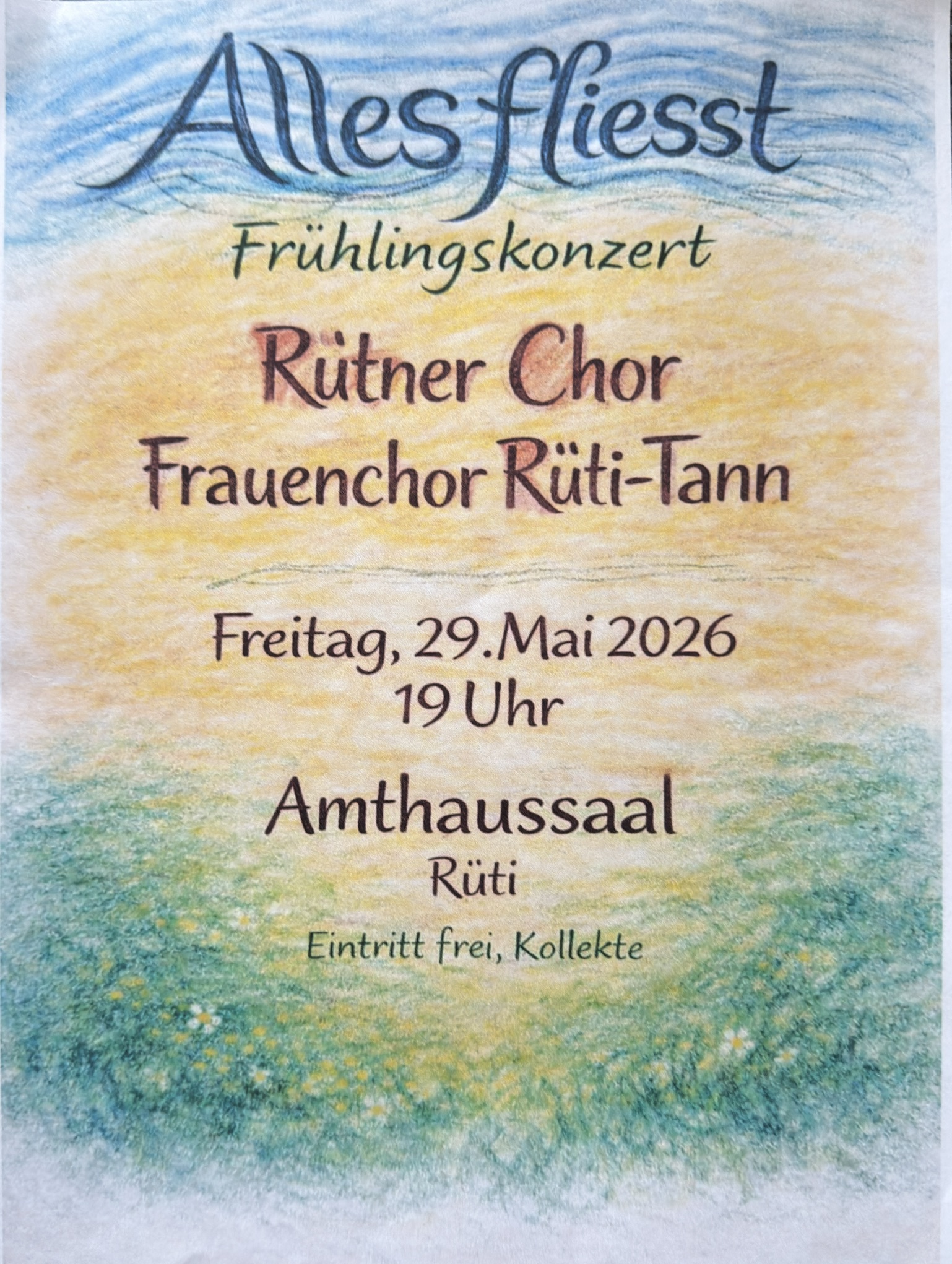 Flyer zum Frühlingskonzert Alles fliesst am 29. Mai 2026 im Amthaussaal Rüti